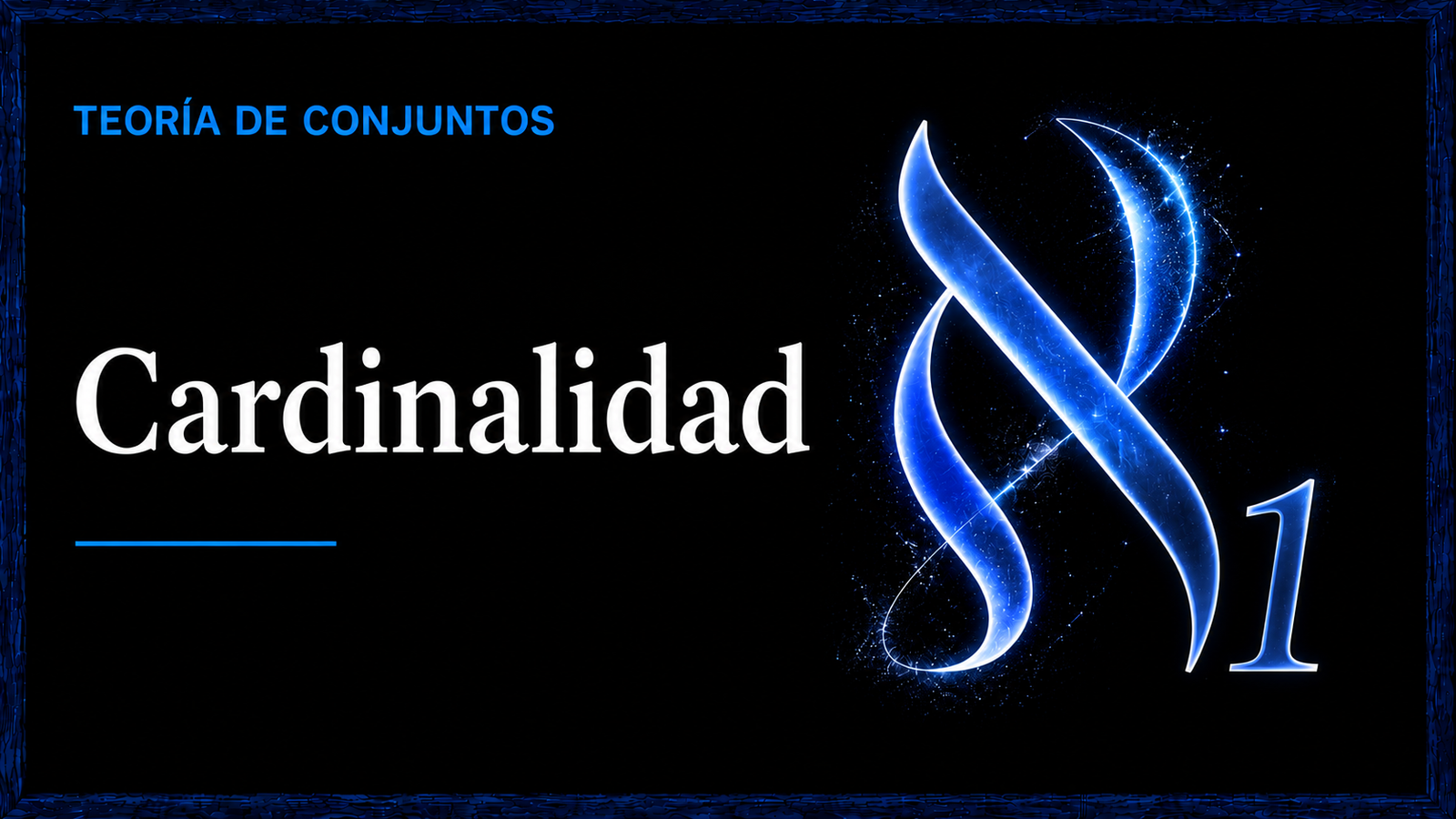 5 – Cardinalidad – Teoría y ejemplos