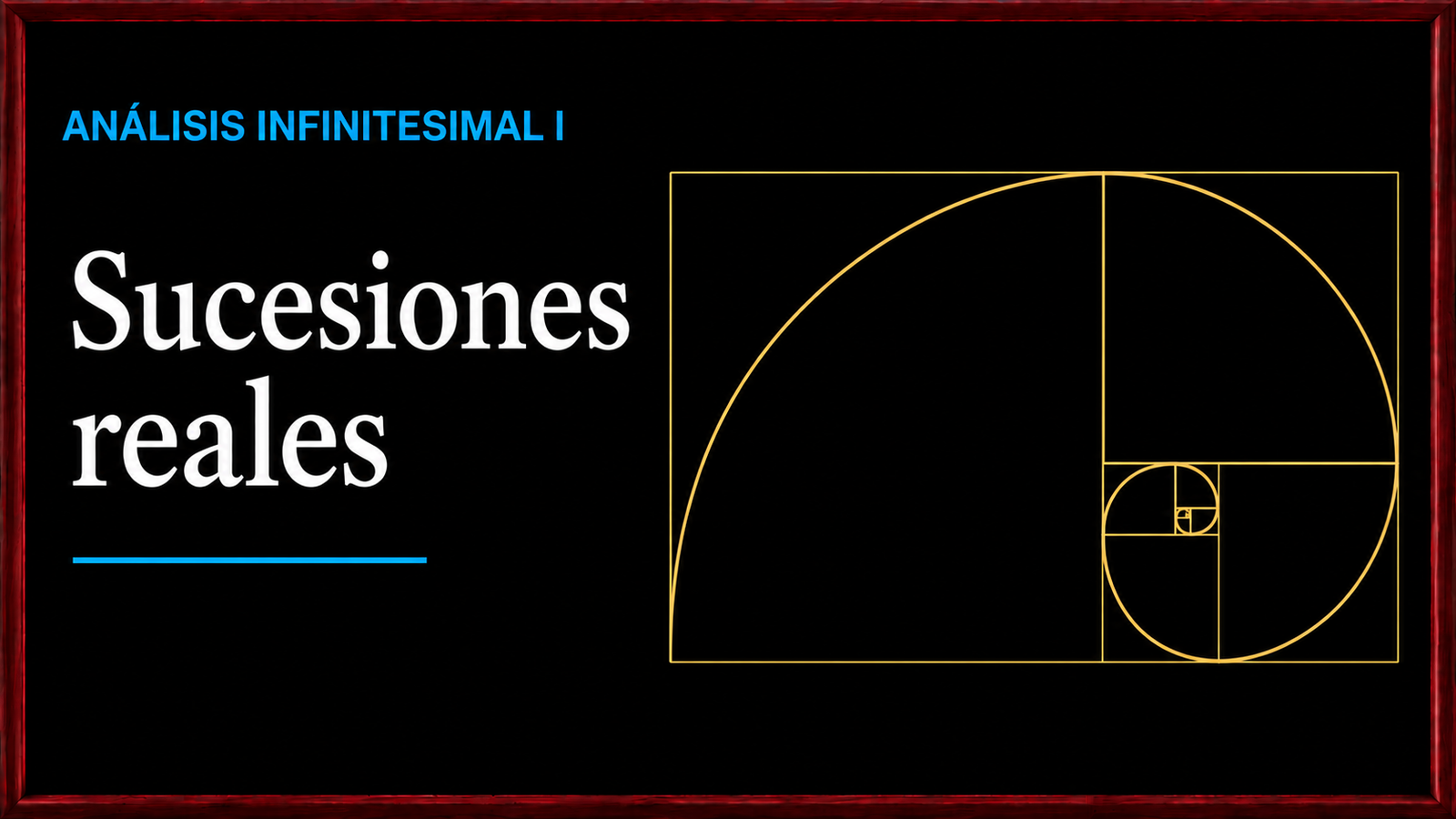 1 – Sucesiones reales – Teoría y ejemplos